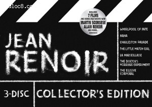 Jean Renoir (Whirlpool of Fate / Nana / Charleston Parade / The Little Match Girl / La Marseillaise / The Doctor's Horrible Experiment / The Elusive Corporal) (3-Disc Collector's Edition) Cover