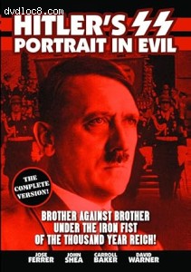 Hitler's S.S.: Portrait in Evil (The Complete Version) Cover