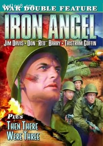 War Double Feature (Iron Angel / Then There Were Three) Cover