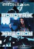Robotrix