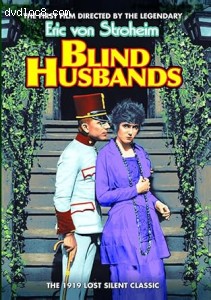 Blind Husbands (1919 Lost Silent Classic) Cover