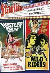 Starlite Drive-In Theater (Hustler Squad / Wild Riders) Cover Starlite Drive-In Theater (Hustler Squad / Wild Riders) Cover