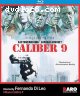 Caliber 9 [Blu-Ray]