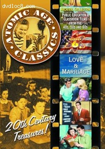Atomic Age Classics: Volume 6 - Love &amp; Marriage Cover