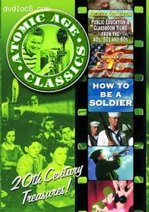 Atomic Age Classics: Volume 7 - How to Be a Soldier Cover
