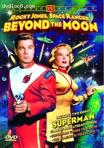 Rocky Jones, Space Ranger: Beyond the Moon (plus 2 Bonus Animated Superman Episodes) Cover