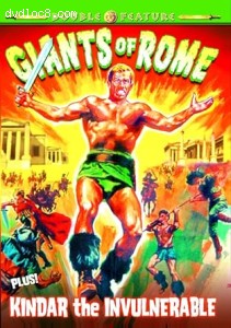Giants of Rome / Kindar the Invulnerable (Double Feature) Cover
