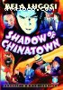 Shadow of Chinatown: Volume 2 (Chapters 9-15)