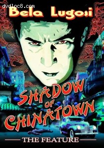 Shadow of Chinatown: The Feature Cover