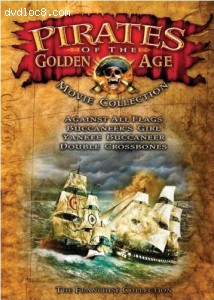 Pirates of the Golden Age Movie Collection (Against All Flags / Buccaneer's Girl / Yankee Buccaneer / Double Crossbones) Cover