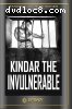 Kindar the Invulnerable
