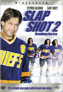 Slap Shot 2: Breaking The Ice Cover