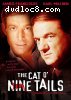 Cat O' Nine Tails, The (Platinum)