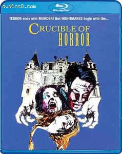 Crucible of Horror [Blu-Ray] Cover