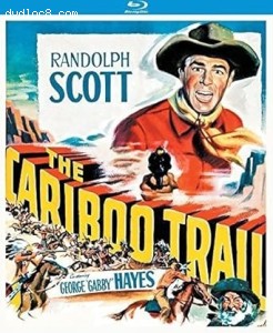 Cariboo Trail, The (Special Edition) [Blu-Ray] Cover