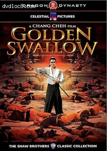 Golden Swallow (The Shaw Brothers Classic Collection) Cover