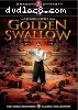 Golden Swallow (The Shaw Brothers Classic Collection)