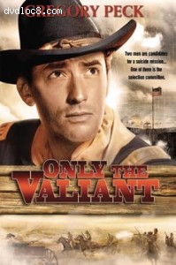 Only the Valiant Cover