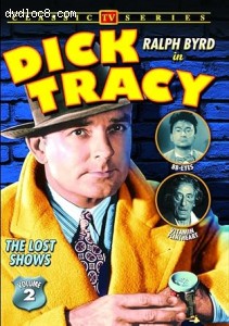 Dick Tracy: The Lost Shows - Volume 2 Cover