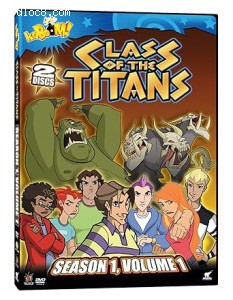 Class of the Titans: Season 1 - Volume 1 Cover Class of the Titans: Season 1 - Volume 1 Cover