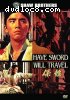 Have Sword Will Travel