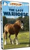 Last Warhorse, The