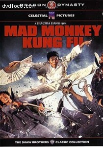 Mad Monkey Kung Fu (The Shaw Brothers Classic Collection) Cover