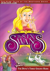 Fairy Tales of the Brothers Grimm: The Six Swans / The Devil's Three Golden Hairs, The Cover