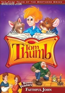 Fairy Tales of the Brothers Grimm: Tom Thumb / Faithful John, The Cover