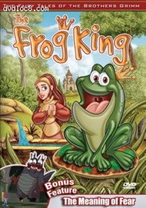 Fairy Tales of the Brothers Grimm: The Frog King / The Meaning of Fear, The Cover