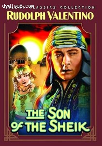 Son of the Sheik, The (Silent Classics Collection) Cover