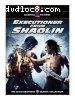 Executioner from Shaolin (The Shaw Brothers Classic Collection)