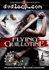 Flying Guillotine (The Shaw Brothers Classic Collection)