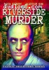 Riverside Murder, The