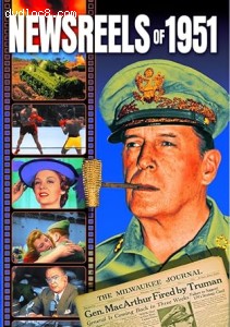 Newsreels of 1951: Volume 1 Cover