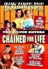 Chained for Life