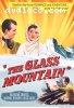 Glass Mountain, The