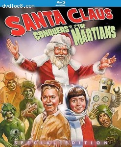 Santa Claus Conquers the Martians (Special Edition) [Blu-Ray] Cover