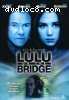 Lulu on the Bridge