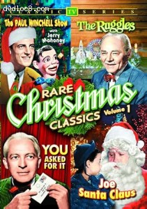 Rare Christmas TV Classics: Volume 1 (The Paul Winchell Show / The Ruggles / You Asked For It / Joe Santa Claus) Cover