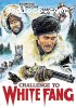 Challenge to White Fang