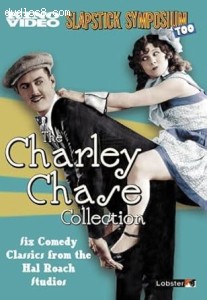 Charley Chase Collection: Volume 2, The (Slapstick Symposium) Cover