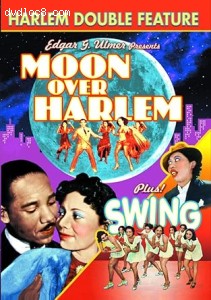 Harlem Double Feature (Moon Over Harlem / Swing) Cover