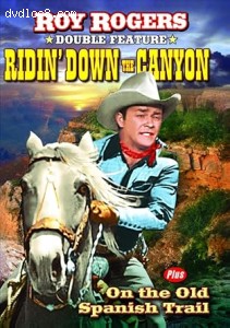 Roy Rogers Double Feature (Ridin' Down the Canyon / On the Old Spanish Trail) Cover