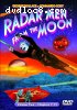 Radar Men from the Moon: Volume 2 (Chapters 7-12)