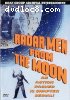 Radar Men from the Moon (Roan)