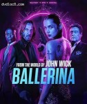Cover Image for 'Ballerina: From the World of John Wick [Blu-ray + DVD + Digital]'