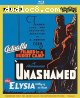 Unashamed: A Romance / Elysia (Valley of the Nude) (Forbidden Fruit: The Golden Age of the Exploitation Picture Vol. 3) [Blu-Ray]