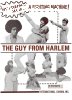 Guy from Harlem, The
