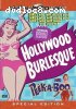Hollywood Burlesque / Peek-a-Boo (Showgirl Double Feature Special Edition)